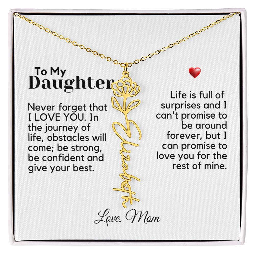 To My Daughter From Mom - Never Forget That - Flower Name Necklace