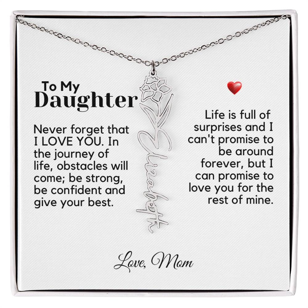 To My Daughter From Mom - Never Forget That - Flower Name Necklace